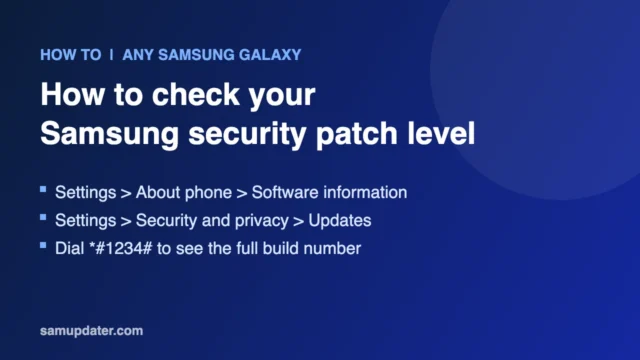Graphic listing the menu paths to check the security patch level on a Samsung Galaxy phone