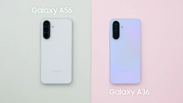 Samsung Galaxy A56 and Galaxy A36 side by side
