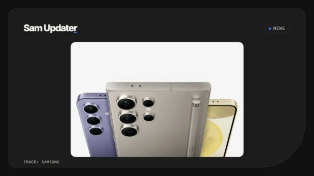 Samsung Galaxy S24, S24 Plus and S24 Ultra