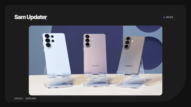 Samsung Galaxy S26 series phones