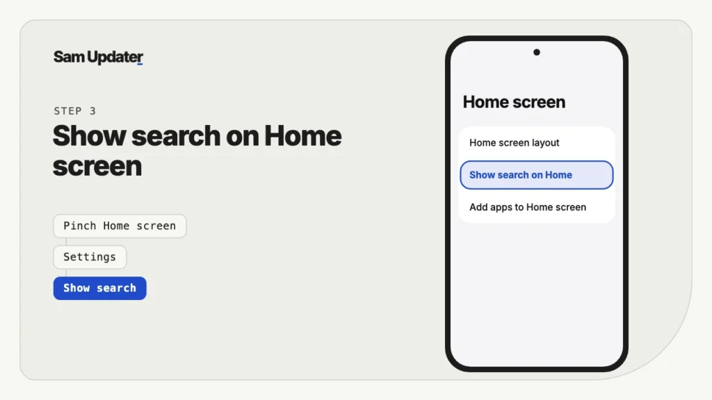Sam Updater illustration of the One UI Home settings screen with Show search on Home screen highlighted
