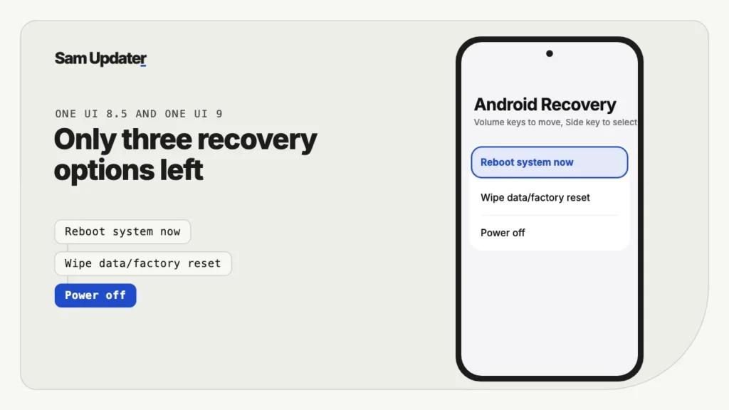Illustration of the Samsung recovery menu on One UI 8.5 and One UI 9 with only Reboot system now, Wipe data/factory reset and Power off