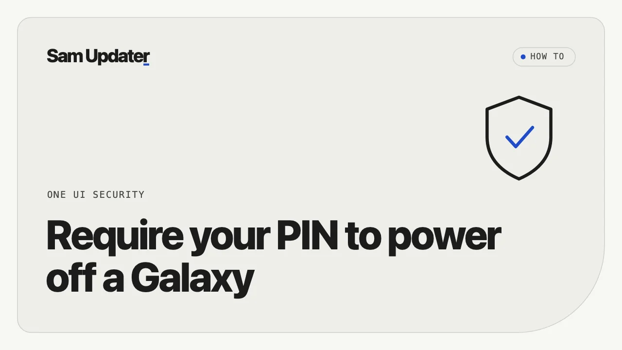 How to Require a PIN to Power Off Your Samsung Galaxy